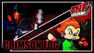 FNF Weekly [Norbert🅱️ewsman CHECK NEWGROUNDS] Crimson Fog ~ FULL COMBO