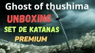 KATANA set PREMIUM Unboxing - Ghost of Thushima - Onimusha - Metal Gear Rising