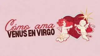 VENUS en VIRGO 💚♍ DETALLES que cuentan