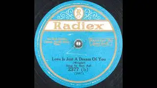 Sam Ash - Love is Just a Dream of You (1927)