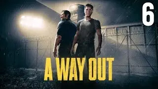 A Way Out part 6 (Game Movie) (No Commentary)