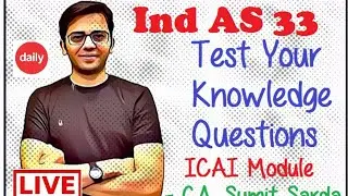 CA Final FR | Ind AS 33 | ICAI Module Questions | CA. Sumit Sarda