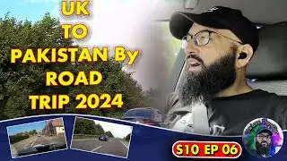 Uk To Pakistan Road Trip | France | Tanha Musafir (S10-E06)