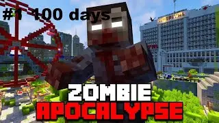 100 days in minecraft during zombie apocalypse #1