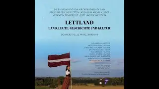 Lettland - Land, Leute, Geschichte und Kultur, Teil 1