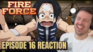 Fire Force Episode 16 Reaction!! | 