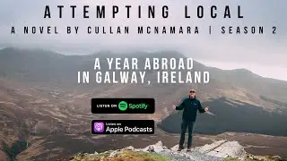 Ep. 11 | Revelations: Detroit vs. Galway | Attempting Local Podcast