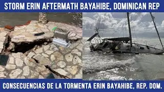 Storm Erin aftermath Bayahibe, Dominican Republic, Caribbean 2025 18 August