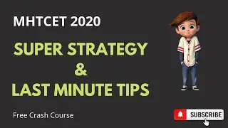 MHTCET 2020 Super Strategy | Last Minute Tips and Tricks | Maths Guide