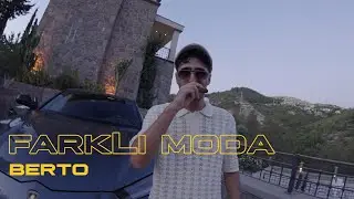 BERTO - farkLı moda (Official Video)