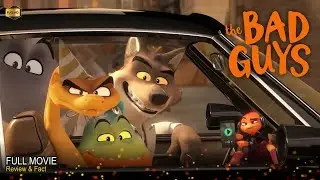 The Bad Guys Full Movie In English | New Hollywood Movie | Review & Facts