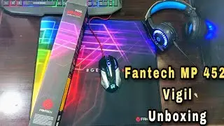 FANTECH MP 452-Vigil Mouse Pad Unboxing {Budget Mousepad}$