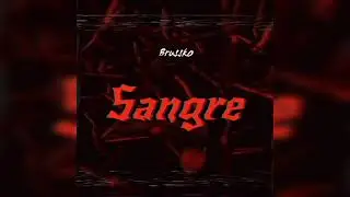 Sangre Brussko rap prod EdwBeats música rap 2021 canciones español latino