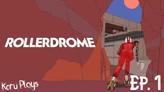 Welcome to Rollerdrome Ep. 1 KoruPlays