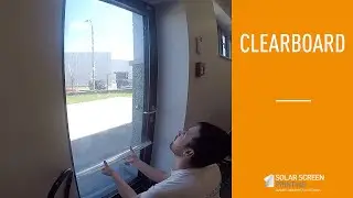 D&eacute;couvrez the Clearboard film by Solar Screen