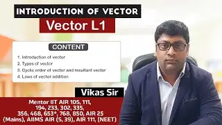 Vector Lecture 1 for IIT/NEET aspirants...