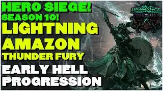 Thunder Fury Lightning Amazon! First 40 Heroic Levels Day 2 Season 10 Early Progression Hero Siege