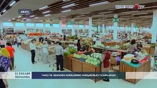 Yangi yil arafasida narxlarning barqarorligi ta‘minlanadi