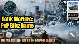 Tank Warfare: PvP Blitz Game Android Gameplay