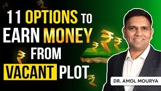 How to earn money from vacant plot? | 11 Ways to Make Passive Income from Vacant Plot