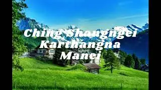 Ching  Shangngei Kanthang na Manei # Maring Song # Kanthang Paar