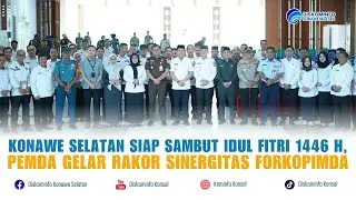 Konawe Selatan Siap Sambut Idul Fitri 1446 H, Pemda Gelar Rakor Sinergitas Forkopimda