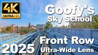 [4K] Goofy's Sky School [2025] - (Front Row) - Disney California Adventure