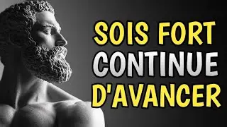 CONTINUE SEUL : SOIS FORT, GRANDIS EN SILENCE | STOÏCISME