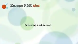 Europe PMC plus: Reviewing a submission