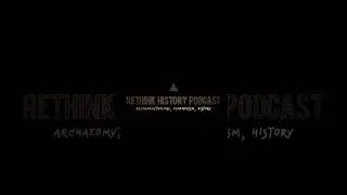 Rethink History Introduction