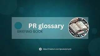 Briefing Book - PR terms Explainer p 5