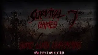 Top 7 Survival Video Games &ndash; USA Election Edition 2016
