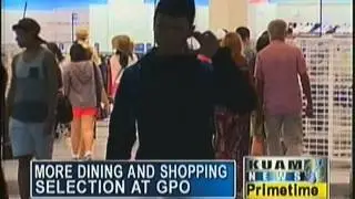 More dining, more shopping at GPO