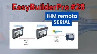 EasyBuilderPro #28 - IHM Remota SERIAL
