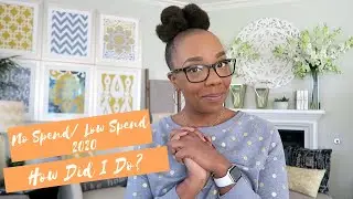 No Spend 2020 - How Did it Go?