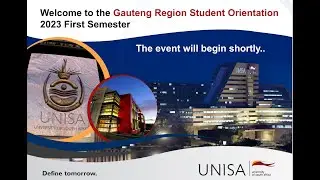 Gauteng Region Student Orientation 2023 first Semester