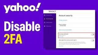 How To Easily Disable 2 Step Verification On Yahoo Account (2026 Guide)