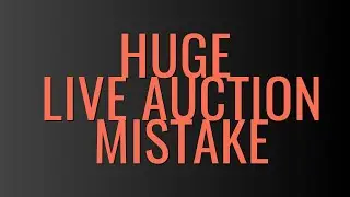 Charity Live Auction Money Making Mistake | Fundraising Auction Ideas