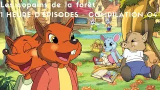 Les copains de la for&ecirc;t - 1 heure d'&eacute;pisodes - compilation 04