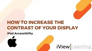 How to increase the contrast of your display on the iPad.
