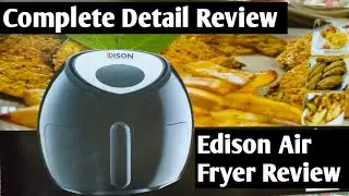 Imported Edison Air Fryer Detail Price And Review|| Where i bought this]#trending#viral#suggestion