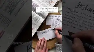 Writing Bible verse cards with calligraphy