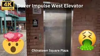 [4K] (LOW ON OIL!!!) Dover Impulse West Elevator - Chinatown Square Plaza - IRL