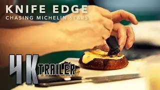 KNIFE EDGE - CHASING MICHELIN STARS (2025) Trailer [4K Ultra HD] | Upscale Engine | Apple TV+
