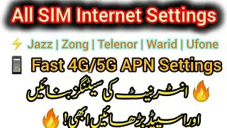 All SIM Internet Settings | Jazz, Zong, Telenor, Warid, Ufone APN Settings  | @allabout5431