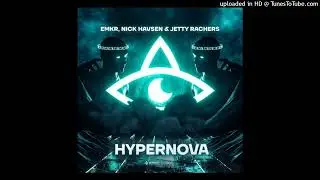 EMKR X Nick Havsen X Jetty Rachers X Sebastian Ingrosso X Tommy Trash - Reload Hypernova (DJ GUY Mas
