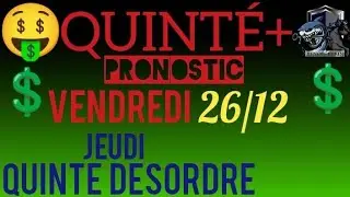 PRONOSTIC PMU QUINTE DU JOUR VENDREDI 26 DÉCEMBRE 2025