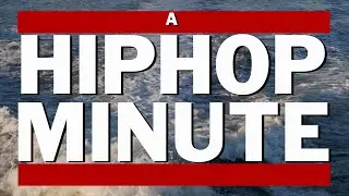A HipHop Minute | Official Trailer