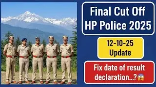 Final Cut Off HP Police 2025 ||