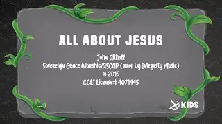 All About Jesus